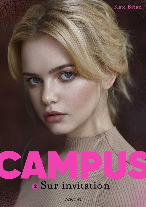Campus Tome 2 : Sur invitation