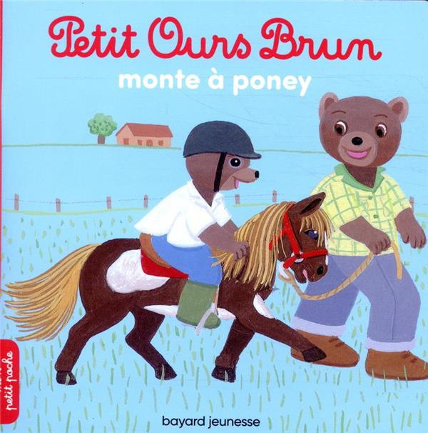 Petit Ours Brun : Petit Ours Brun monte à poney