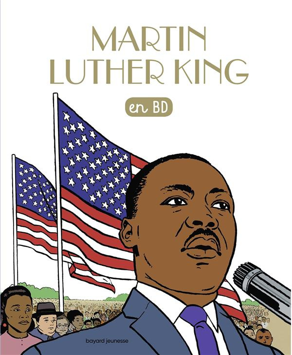 Les Chercheurs de Dieu Tome 14 : Martin Luther King en BD