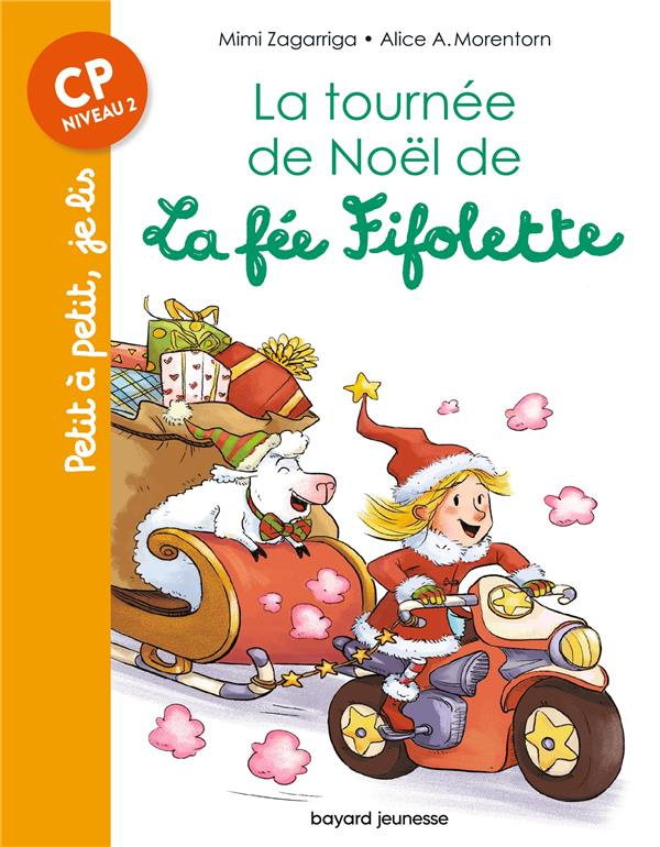 La fée Fifolette : La tournée de Noël de la fée Fifolette