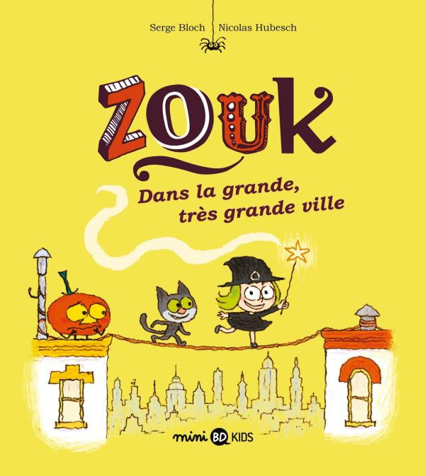 Zouk Tome 21 : Dans la grande, très grande ville