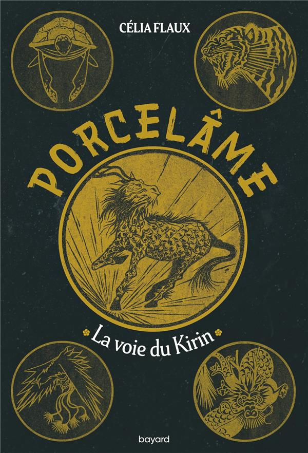 Porcelâme Tome 1 : La Voie du Kirin