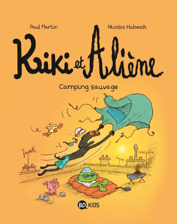 Kiki et Aliène Tome 8 : Camping sauvage
