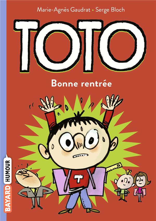 Toto Tome 3 : Bonne rentrée
