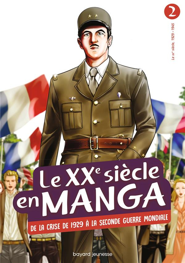 Le XXe siècle en manga Tome 2 : De la crise de 1929 à la Seconde Guerre mondiale