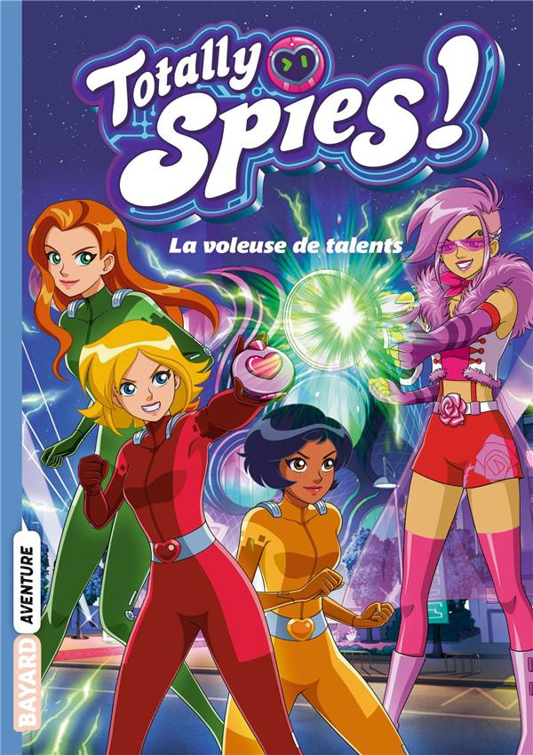 Totally Spies ! Saison 7 Tome 2 : La voleuse de talents