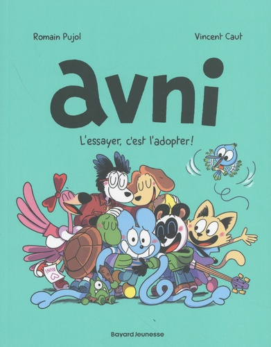 Avni Tome 10 : L'essayer, c'est l'adopter !
