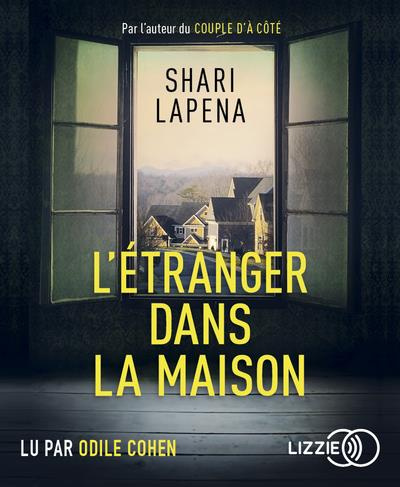 L'étranger dans la maison. 1 CD audio MP3