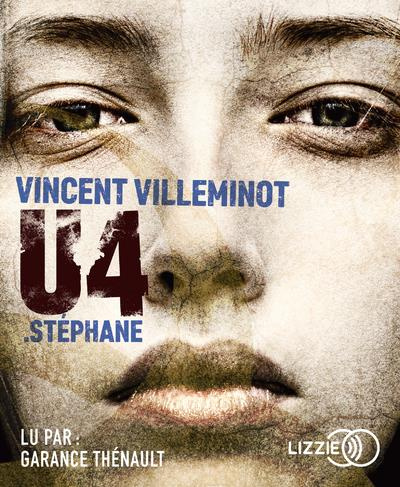 U4 : Stéphane. 1 CD audio MP3