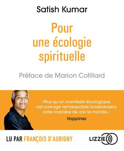 Pour une écologie spirituelle. 1 CD audio MP3