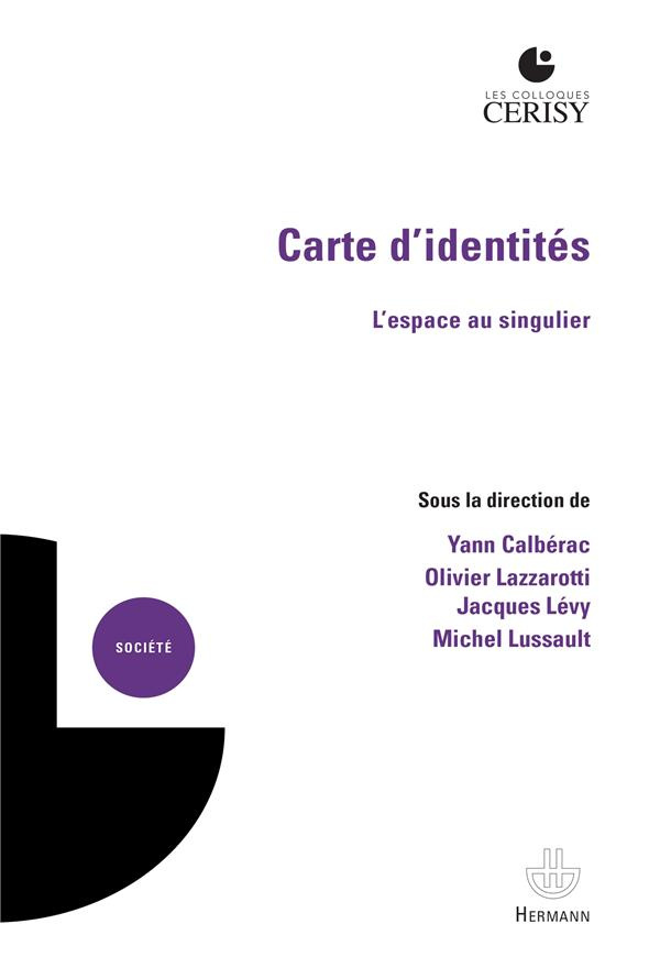 Carte d'identités. L'espace au singulier