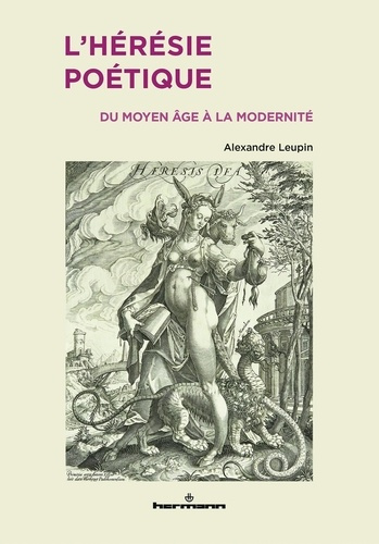 L'hérésie poétique. Du Moyen Age à la modernité