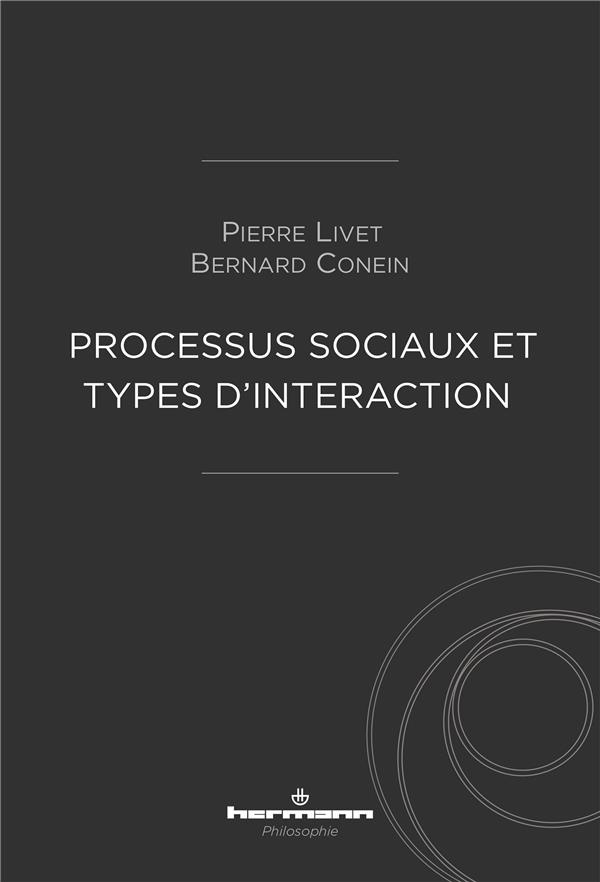 Processus sociaux et types d'interactions