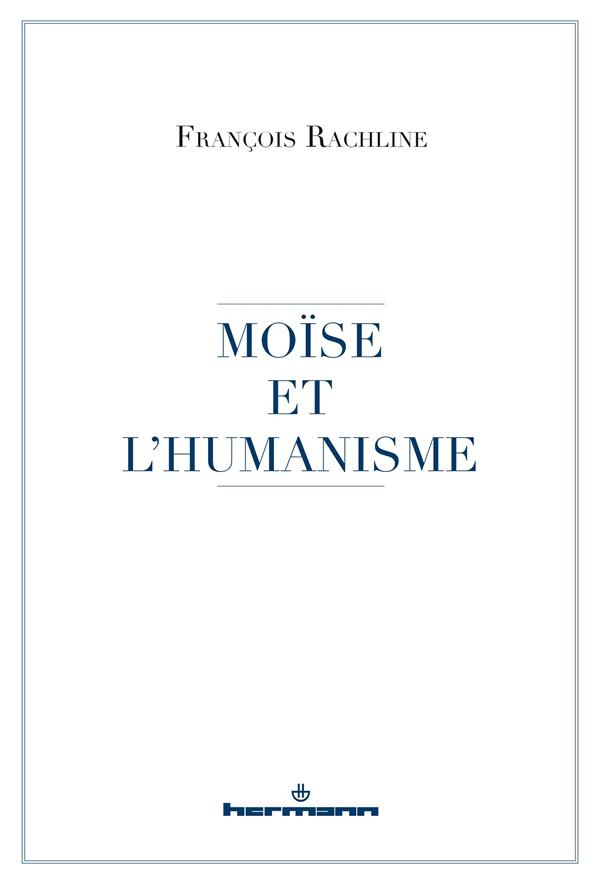 Moïse et l'humanisme