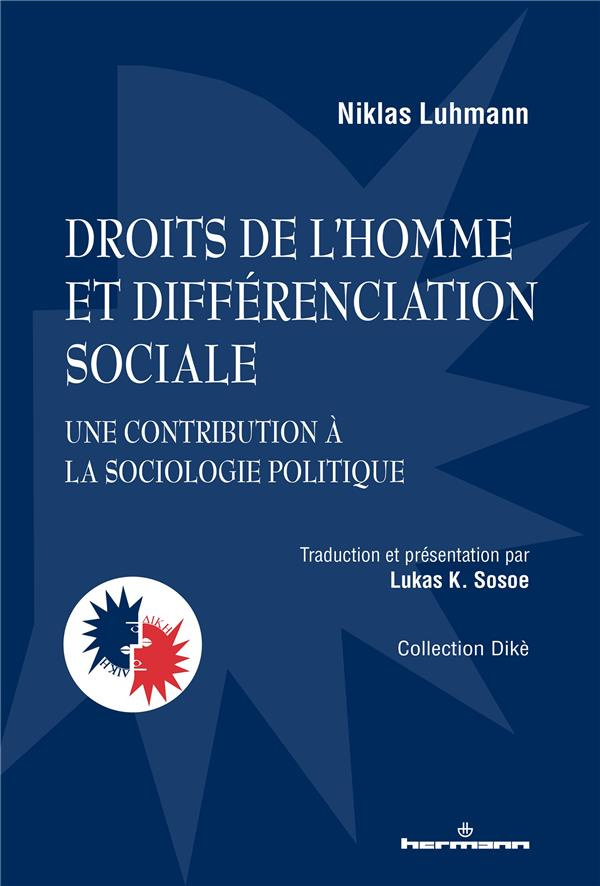 Droits de l'homme et différenciation sociale. Une contribution à la sociologie politique
