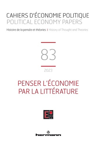 Cahiers d'économie politique N° 83 : Penser l'économie par la littérature