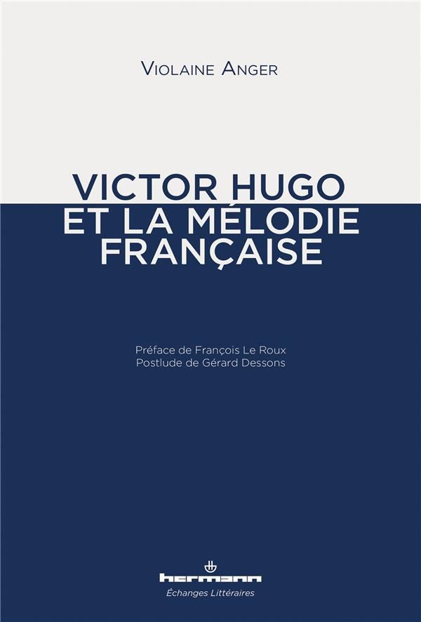 Victor Hugo et la mélodie française