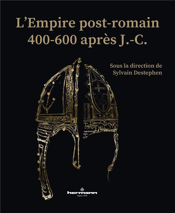 L'Empire post-romain. 400-600 après J.-C.