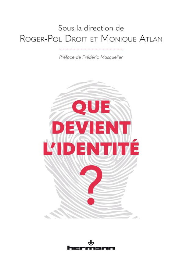 Que devient l'identité ?