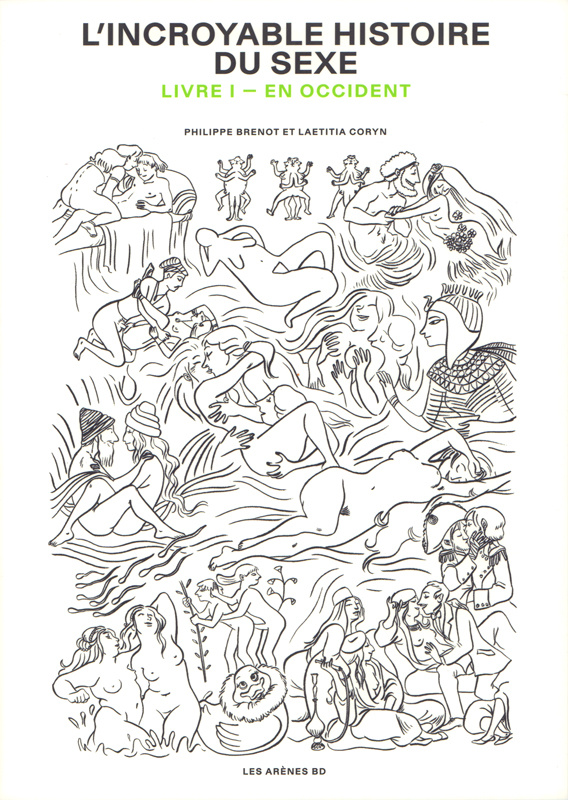 L'incroyable histoire du sexe Tome 1 : En Occident