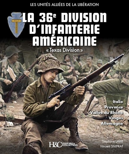 La 36e division d'infanterie américaine