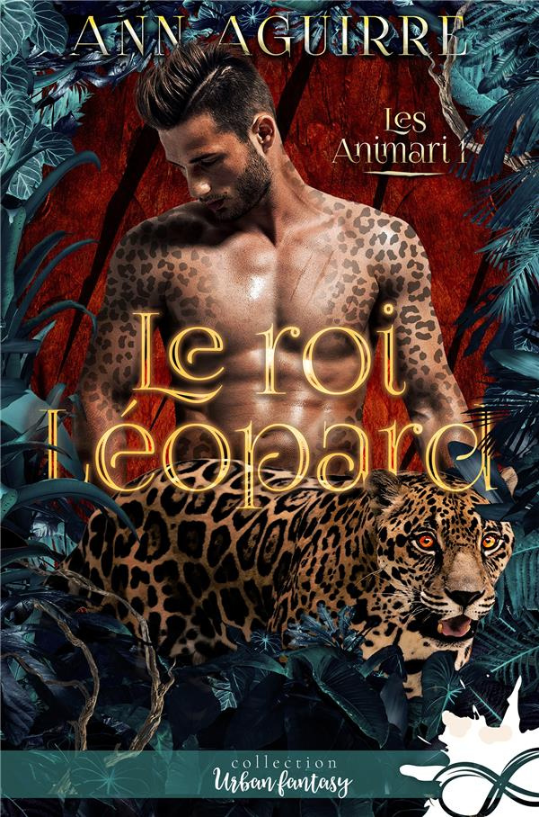 Les Animari Tome 1 : Le roi léopard