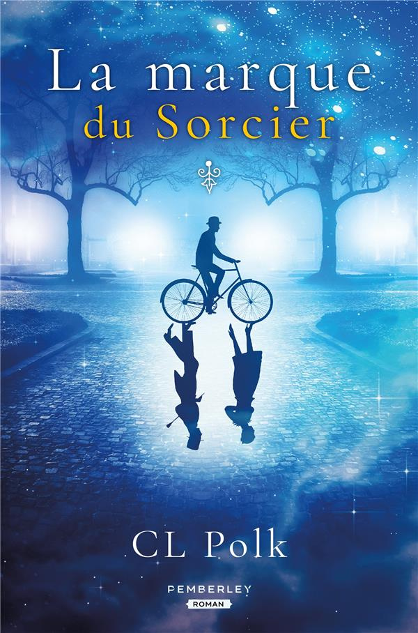 Le cycle de Kingston : La marque du sorcier