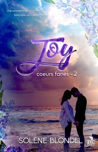 Coeurs fanés Tome 2 : Joy
