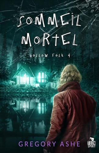 Hollow Folk Tome 4 : Sommeil mortel