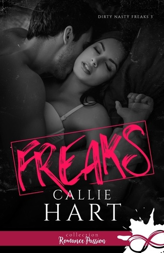 Dirty Nasty Freaks Tome 3 : Freaks