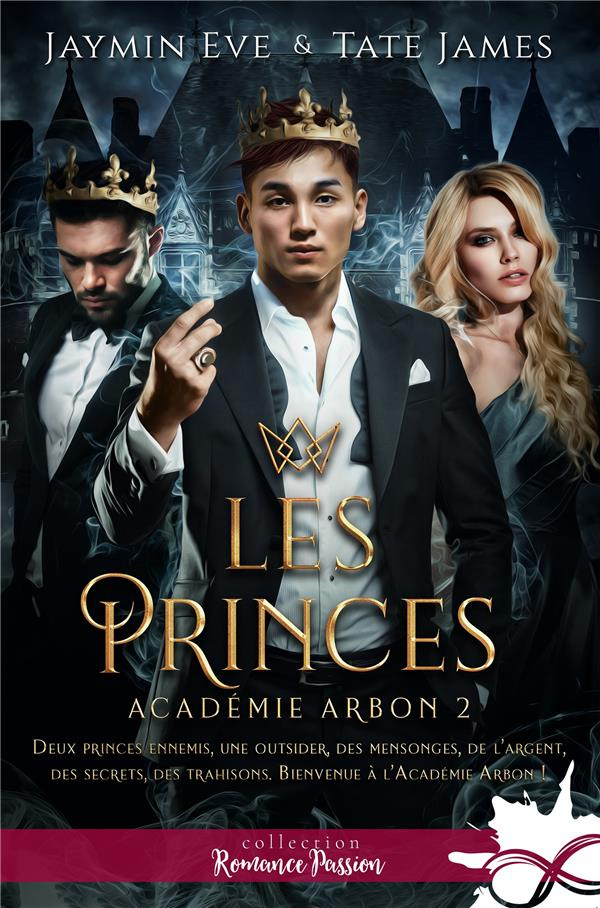 Académie Arbon Tome 2 : Les princes