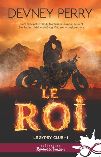 Le Gypsy Club. Tome 1, Le roi