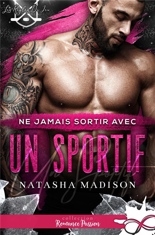 Les règles du jeu Tome 1 : Ne jamais sortir avec un sportif