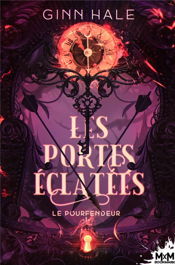 Les portes éclatées. Tome 1, Le pourfendeur