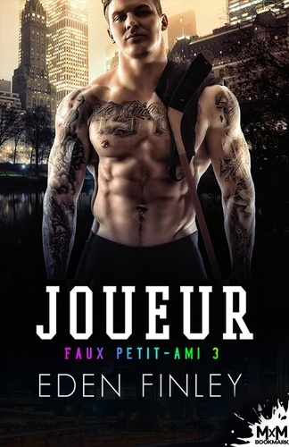 Joueur. Faux petit-ami, T3