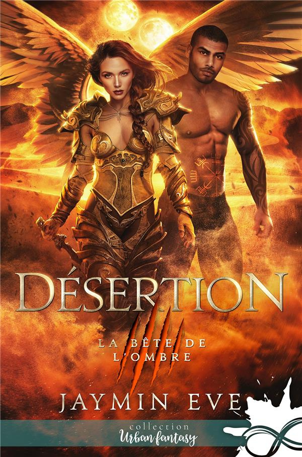 La bête de l'ombre Tome 4 : Désertion