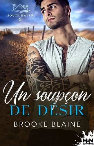 South Haven Tome 2 : Un soupçon de désir