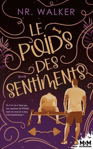 Le poids des sentiments. Le poids des sentiments, T1