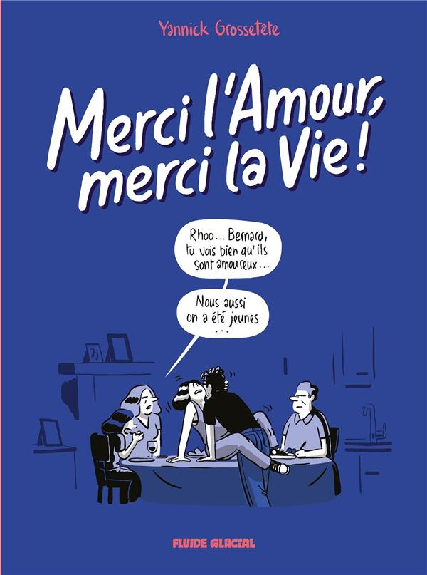 Merci l'Amour, merci la Vie !