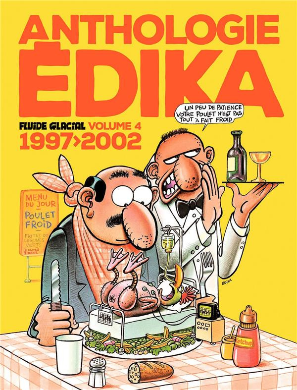 Anthologie Edika Tome 4 : 1997-2002