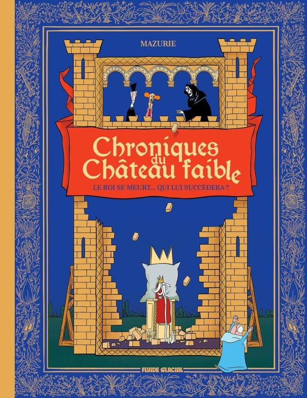 Chroniques du château faible Tome 1