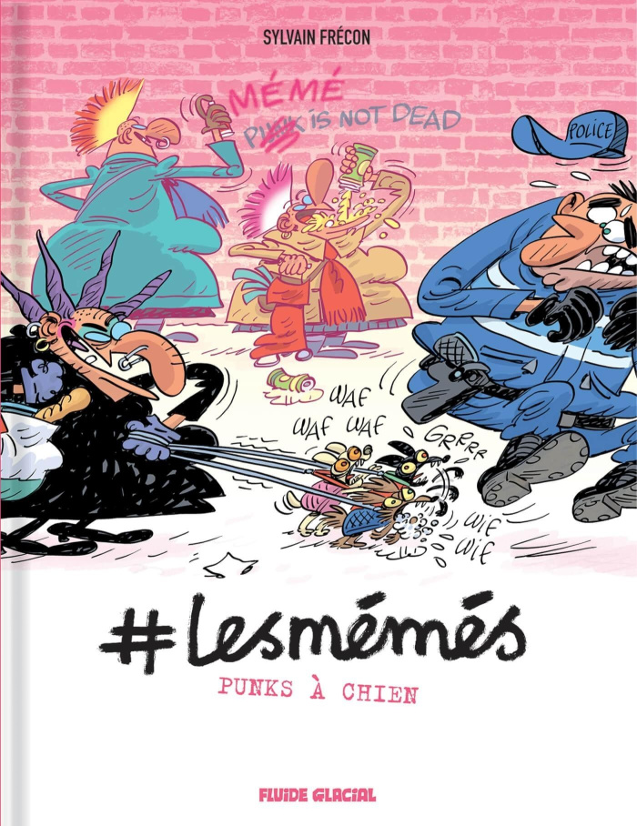 #LesMémés Tome 5 : Punks à chien