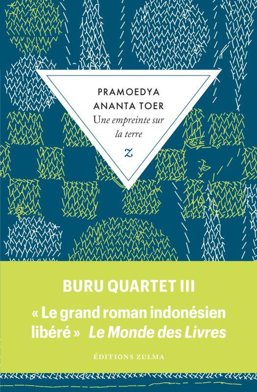 Buru quartet Tome 3 : Une empreinte sur la terre