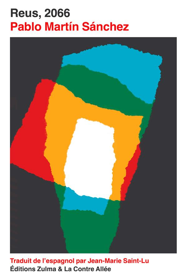 Reus, 2066. Journal d'un vieux cabochard