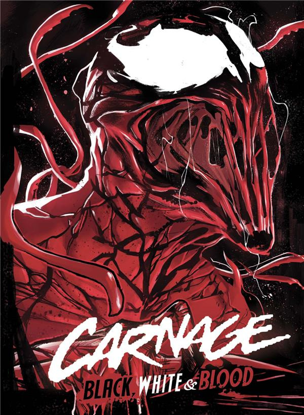 Carnage. Black White & Blood