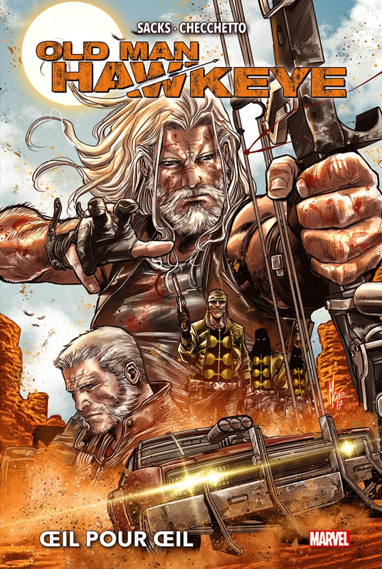 Old Man Hawkeye Tome 1 : Oeil pour oeil