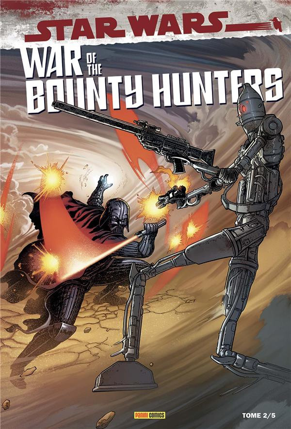 WAR OF THE BOUNTY HUNTERS T02 - EDITION COLLECTOR - COMPTE FERME