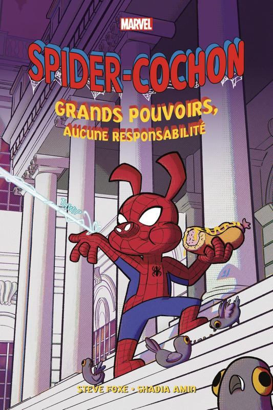 Spider-Cochon. Grands pouvoirs, aucune responsabilité.