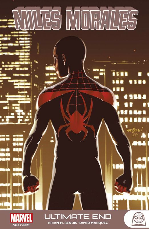 Marvel Next Gen - Miles Morales Tome 4 : Ultimate End