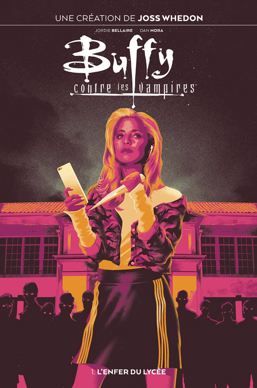 Buffy contre les vampires Tome 1 : L'enfer du lycée (Prix découverte)
